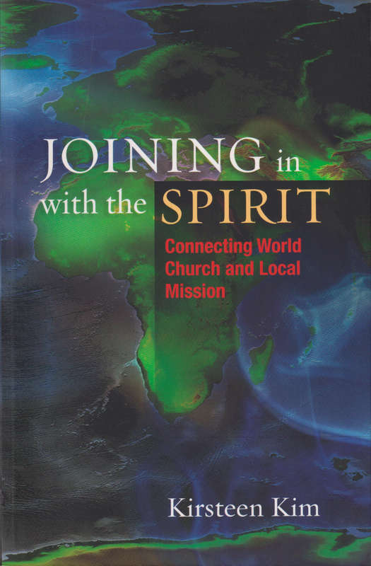 Joining in with the Spirit - Kirsteen Kim