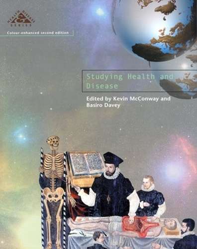 Studying Health & Disease 2/E - Kevin McConway