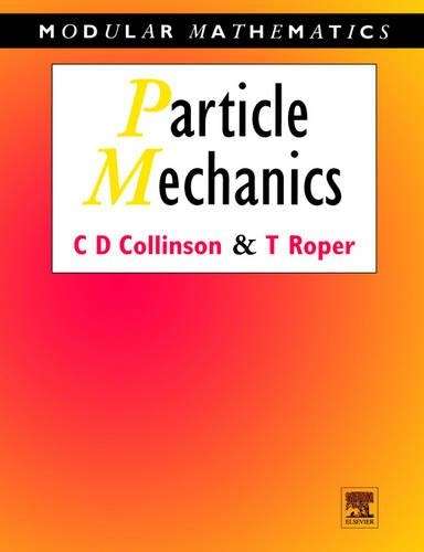 Particle Mechanics - Chris Collinson