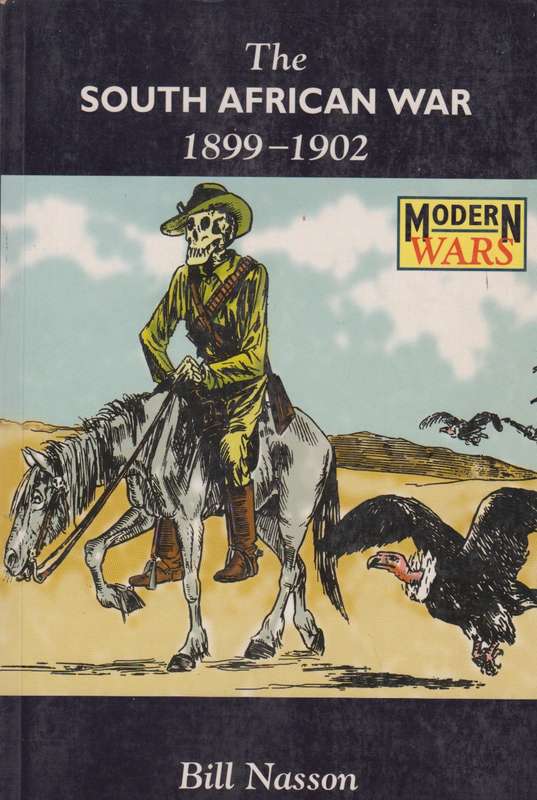 The South African War 1899-1902 - Bill Nasson