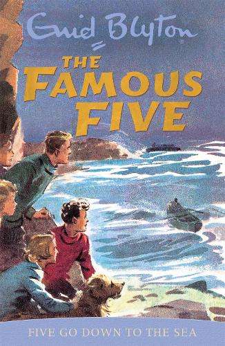 Famous Five: Five Go Down To The Sea: Book 12 - Enid Blyton