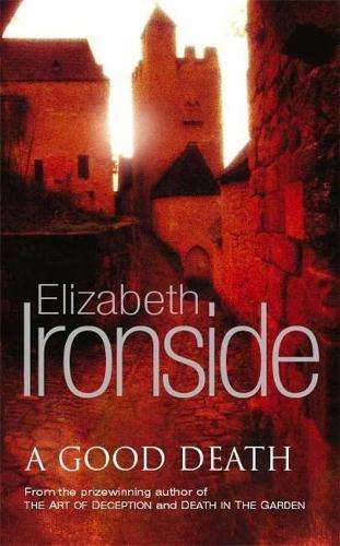 A Good Death - Elizabeth Ironside