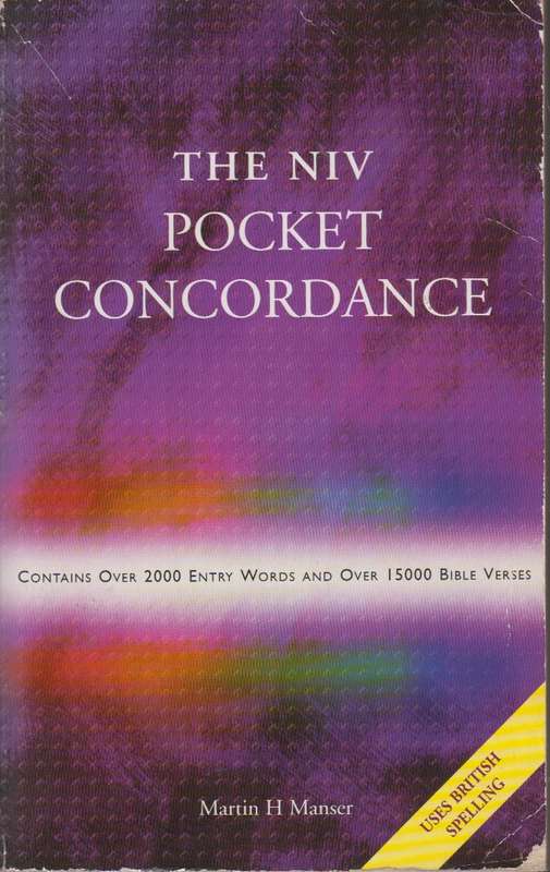 The NIV pocket concordance SECONDHAND - Martin H Manser