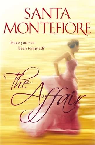 The Affair - Santa Montefiore