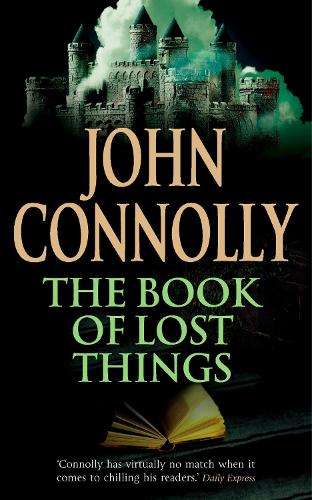 The Book of Lost Things Illustrated Edition - John Connolly