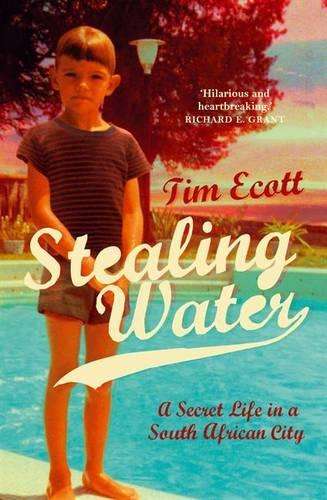 Stealing Water - Tim Ecott