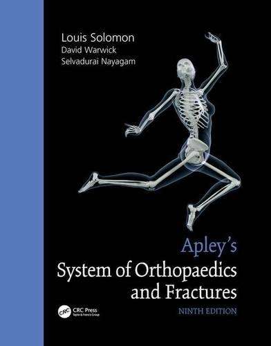 Apley's System of Orthopaedics and Fractures Ninth Edition - SOLOMAN,L