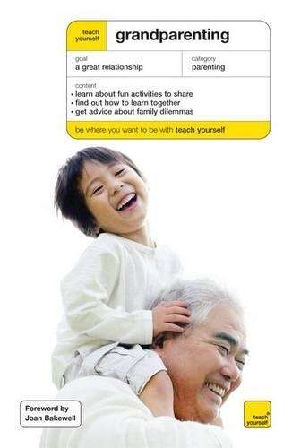 Teach Yourself Grandparenting - Lynn Chestermann