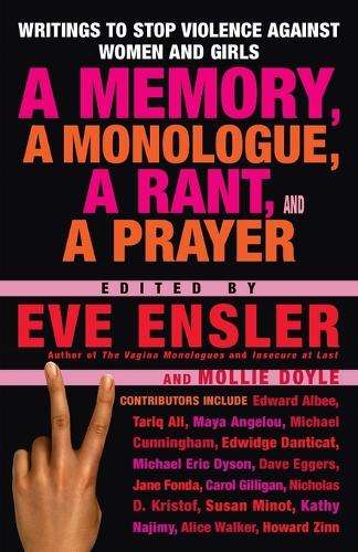A Memory A Monologue A Rant A - Eve Ensler
