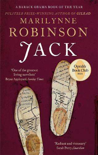Jack: An Oprah's Book Club Pick - Marilynne Robinson