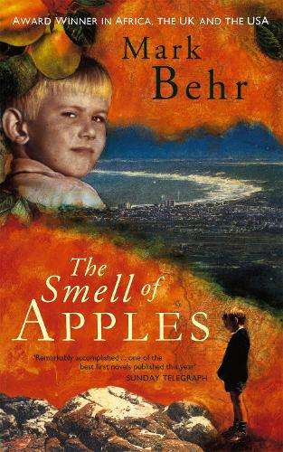 The Smell Of Apples - Mark Behr