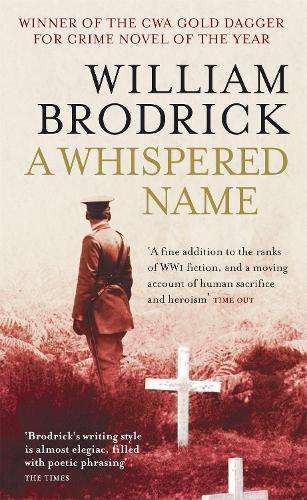 A Whispered Name - William Brodrick
