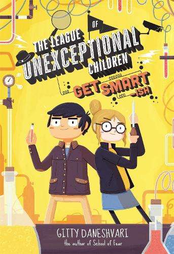 The League of Unexceptional Children: Get Smart-ish - Gitty Daneshvari