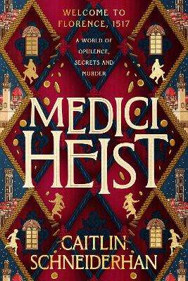 Medici Heist: 'A cinematic thrill ride of a story' The Duffer Brothe - Caitlin Schneiderhan
