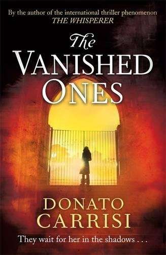 The Vanished Ones - CARRISI,D