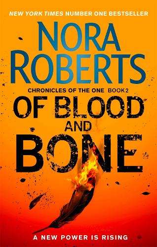 Of Blood and Bone - Nora Roberts