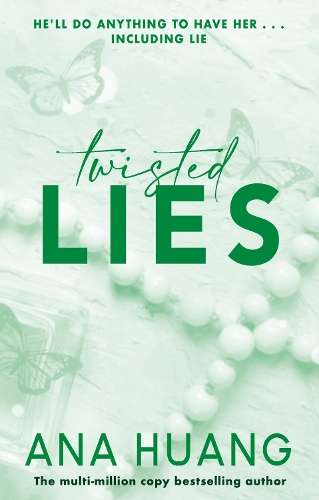 Twisted Lies: the must-read fake dating romance - Ana Huang