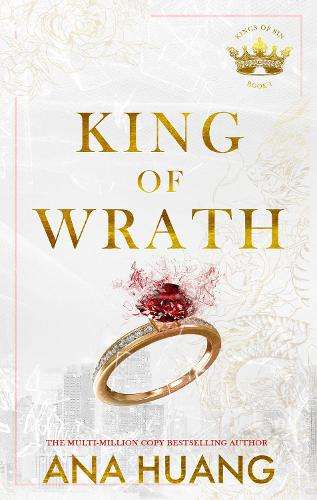 King of Wrath: from the bestselling author of the Twisted series - Ana Huang
