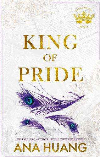 King of Pride: from the bestselling author of the Twisted series - Ana Huang