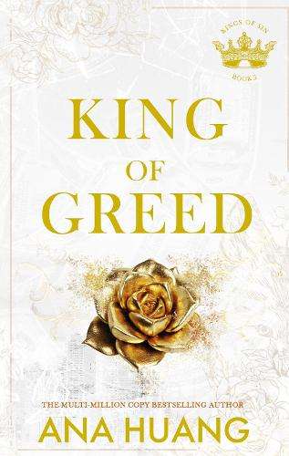 King of Greed: the instant Sunday Times bestseller - fall into a wor - Ana Huang