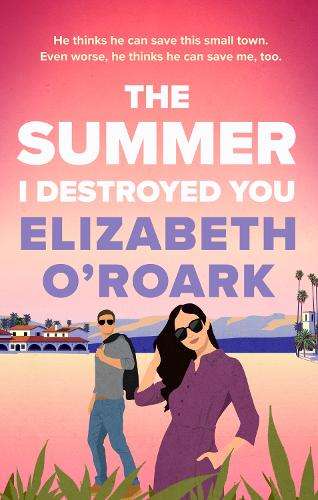 \Summer I Destroyed You - By (author)"