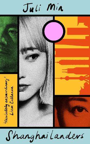 Shanghailanders: Longlisted for the Carnegie Medal 2025 - Juli Min