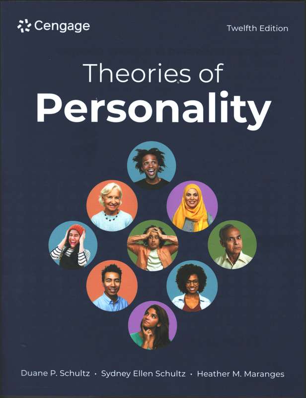 THEORIES OF PERSONALITY 12E - SCHULTZ