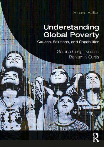 \Understanding Global Poverty: Causes - By (author)"