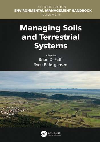 Managing Soils and Terrestrial Systems - Brian D. Fath