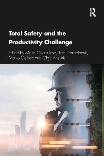 Total Safety and the Productivity Challenge - Maria Chiara Leva
