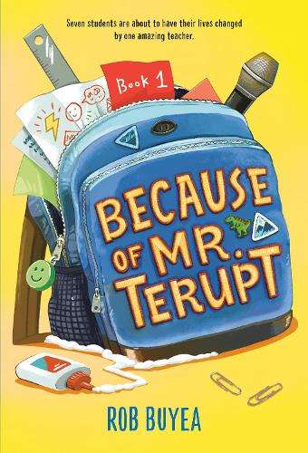 Because of Mr. Terupt - Rob Buyea