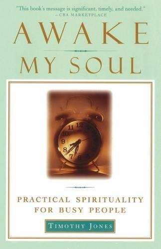 Awake My Soul - Timothy Jones
