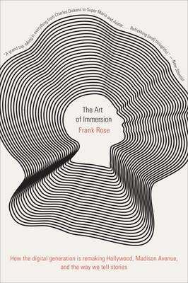 The Art of Immersion - Frank Rose
