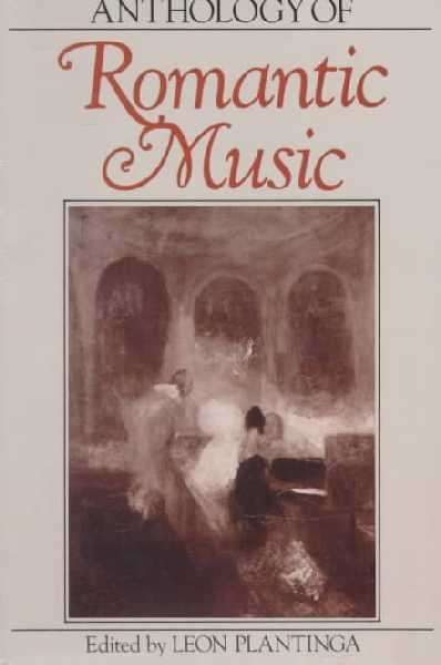 Anthology of Romantic Music - PLANTINGA,L