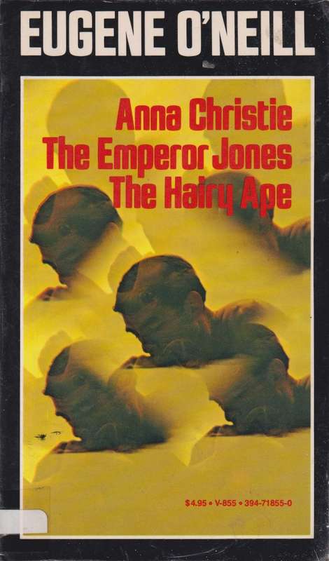 ANNA CHRISTIE EMPEROR JONES HAIRY APE SECONDHAND - ONEILL,E