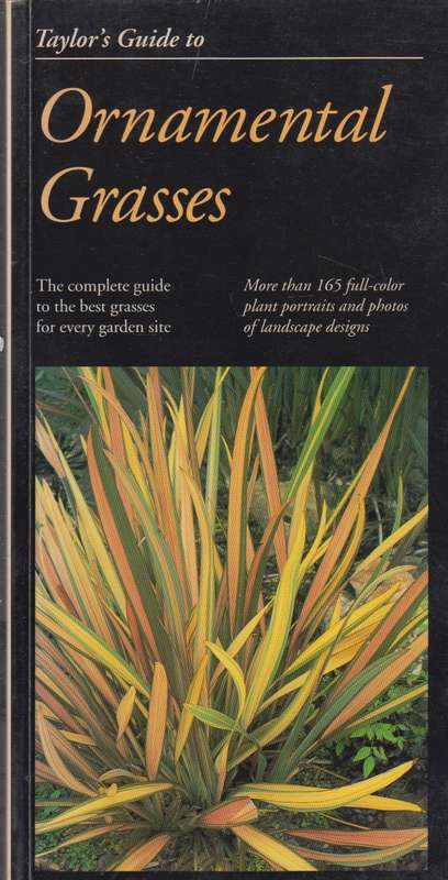 Taylor's guide to Ornamental grasses - Roger Holmes