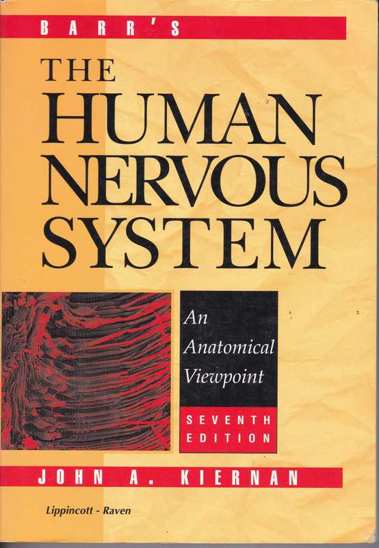 BARRS THE HUMAN NERVOUS SYSTEM SECONDHAND - KIERNAN
