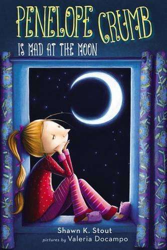 Penelope Crumb Is Mad at the Moon - Shawn Stout