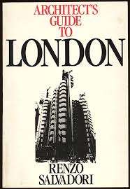 Architect's Guide to London - Renzo Salvadori