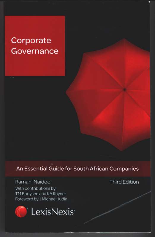 CORPORATE GOVERNANCE AN ESSENS GDE 3ED - NAIDOO,R