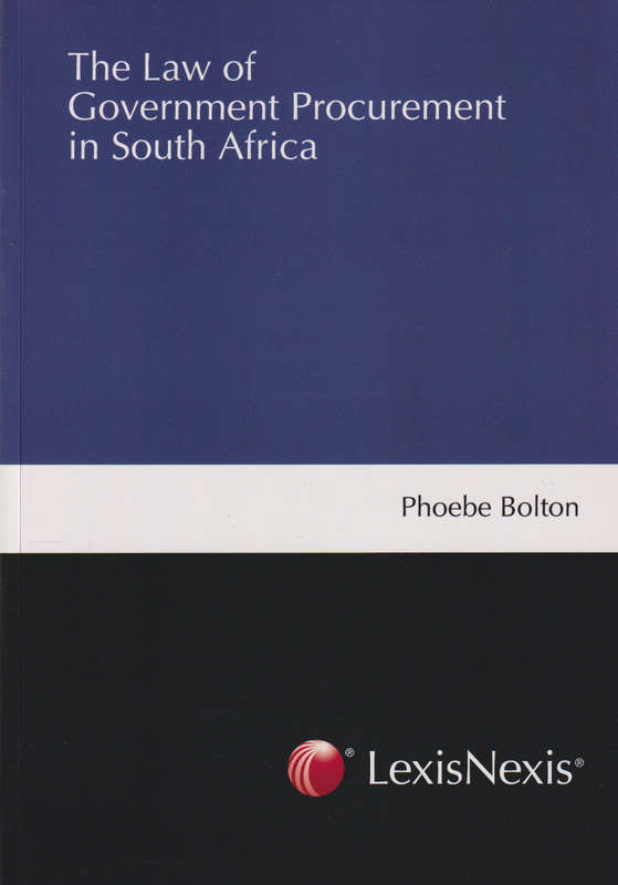 Law of Government Pocurement in SA - Phoebe Bolton