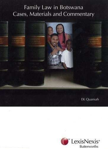 Family law in Botswana cases materials and commentary - QUANSAH,E