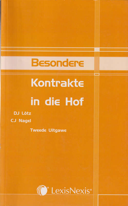 Besondere Kontrakte in Die Hof - Prof D.J. Lotz