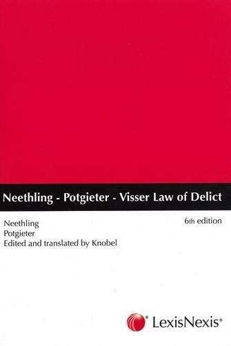 LAW OF DELICT SECONDHAND - NEETHLING,J