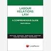 LABOUR RELATIONS LAW COMPREHENSIV ZOOP - DUTOIT,D