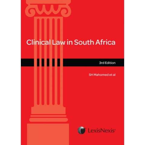 CLINICAL LAW IN SA 3ED 2H SECONDHAND - MAHOMED,S