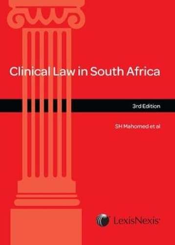 Clinical law in South Africa - S.H. Mahomed