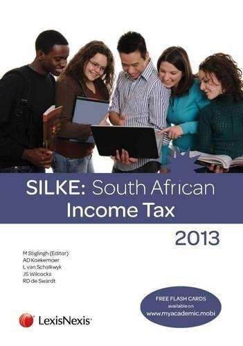 SILKE: South African Income Tax 2013 - Madeleine Stiglingh