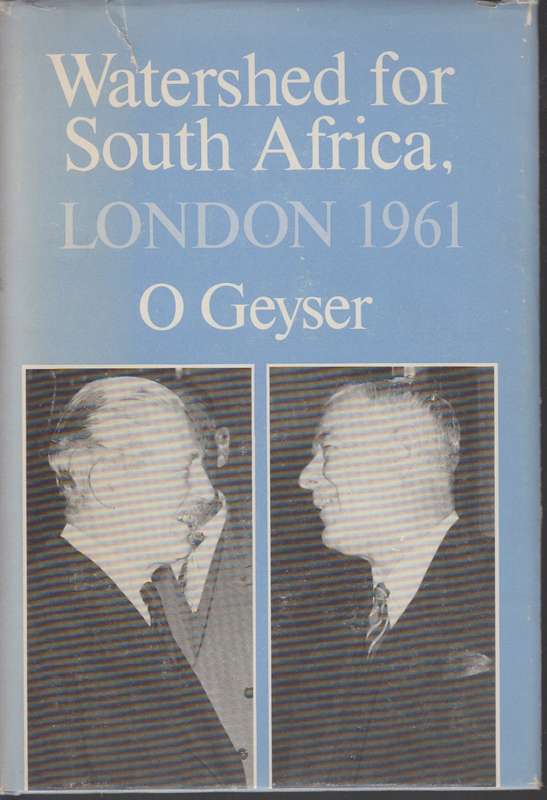 Watershed for South Africa London 1961 SECONDHAND - O.Geyser