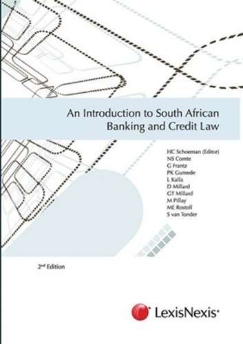 Introduction to South African banking and credit law - SCHOEMAN,HC